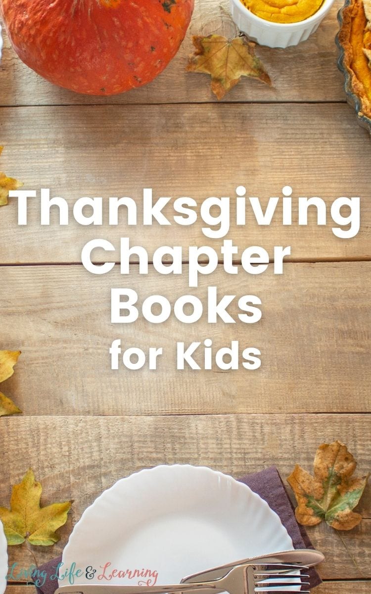 Thanksgiving Chapter Books You Will Love